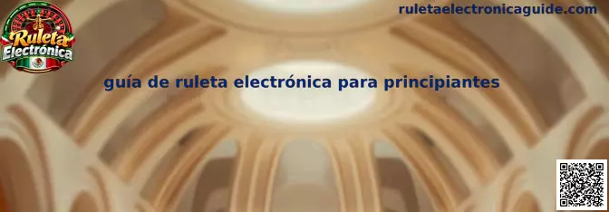 Guía visual introductoria para conocer el tablero, los números y las apuestas de la ruleta electrónica