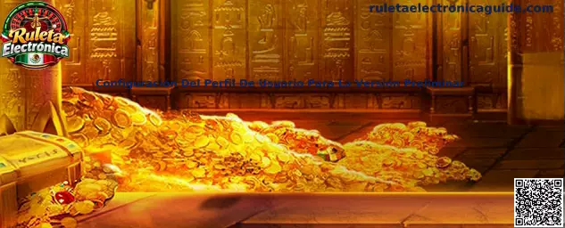 Guía de configuración del perfil de usuario para una versión preliminar de Ruleta Electrónica