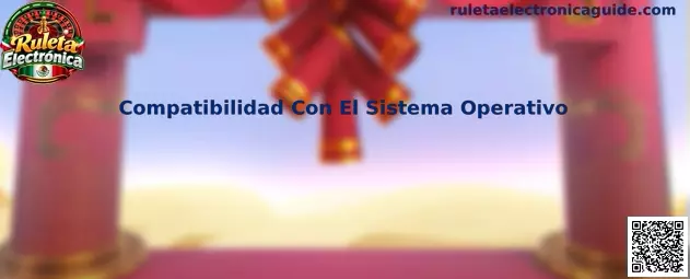 Guía para comprobar la compatibilidad del sistema operativo de un celular con una aplicación de ruleta electrónica