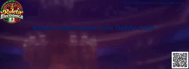Ruleta Americana Con Doble Cero en una interfaz de Ruleta Electrónica