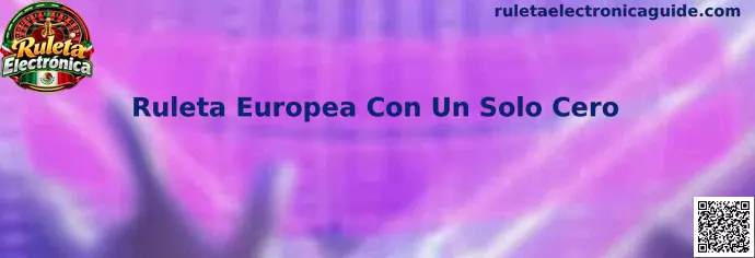 Ruleta Europea Con Un Solo Cero con 37 casillas para práctica en un entorno digital