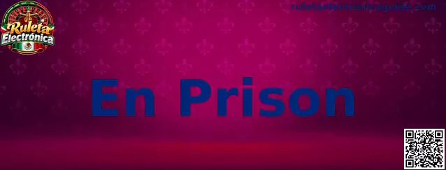 Representación de la regla En Prison en Ruleta Electrónica