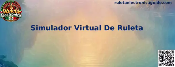 Interfaz ilustrativa de un Simulador Virtual De Ruleta para estudiar el paño, los giros y los resultados
