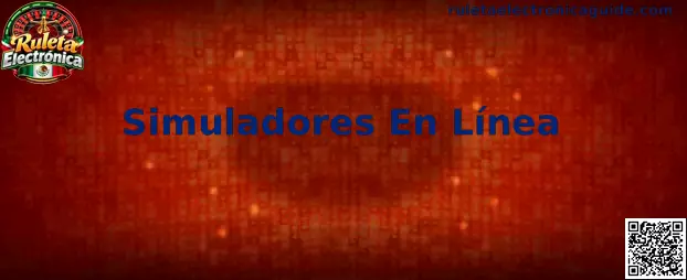Simuladores En Línea de Ruleta Electrónica