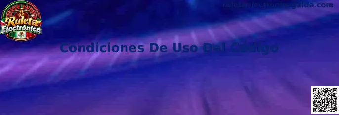 Guía visual sobre las condiciones de uso de un código en una plataforma de Ruleta Electrónica